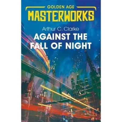 Against the Fall of Night