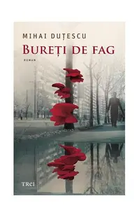 Bureți de fag - Paperback - M. Duţescu
