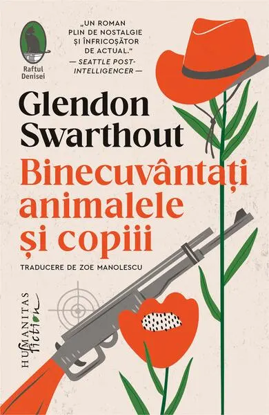Binecuvântați animalele și copiii - Paperback brosat - Glendon Swarthout