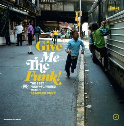 Give Me The Funk! Sampled Funk - Vinyl