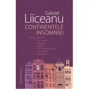 Continentele insomniei
