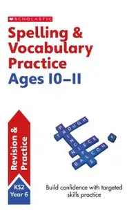 Spelling and Vocabulary Workbook (Year 6)