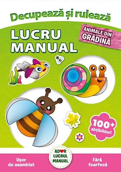 Decupeaza și ruleaza – Animale din grădină