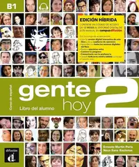 Gente Hoy 2, Edición híbrida: Libro Del Alumno + MP3 Descargable (B1) - Paperback brosat - Ernesto Martín Peris, Neus Sans Baulenas