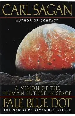 Pale Blue Dot: a Vision of the Human Future in Space