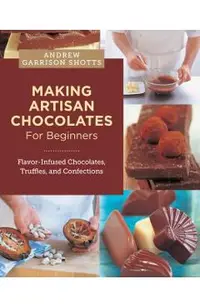 Making Artisan Chocolates for Beginners