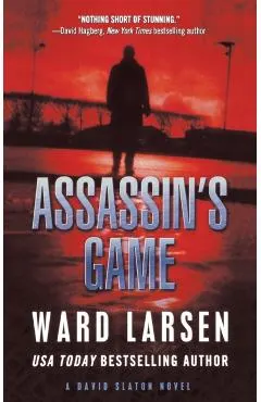 Assassin's Game: A David Slaton Novel