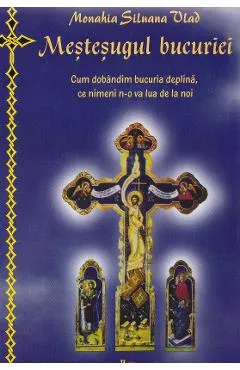 Mestesugul bucuriei