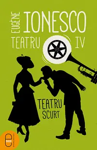Teatru vol IV