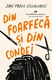 Din foarfecă și din condei - Paperback brosat