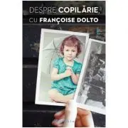 Despre copilarie