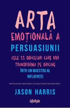 eBook Arta emotionala a persuasiunii