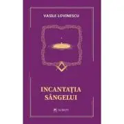 Incantatia sangelui