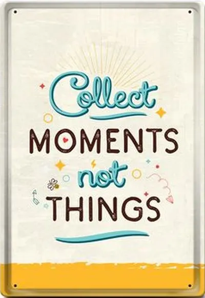 Placă metalică Simetro - Collect Moments Not Things