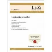 Legislatia pensiilor. Actualizat la 17. 01. 2025