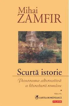 eBook Scurta istorie Panorama alternativa a literaturii romane