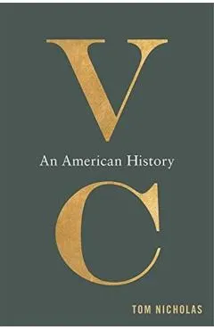 VC: An American History
