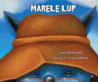 Marele lup - Paperback brosat - Avril McDonald