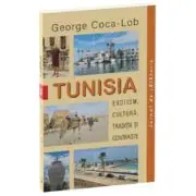 Tunisia. Exotism, cultura, traditii si contraste