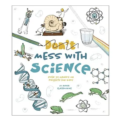 Dont Mess with Science