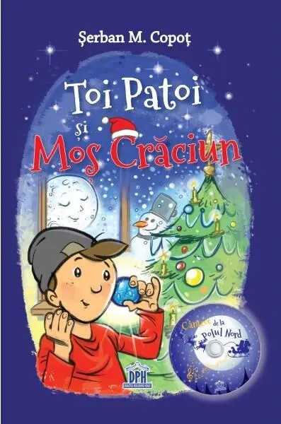 Toi-Patoi şi Moş Crăciun - Paperback brosat - Şerban M. Copoţ