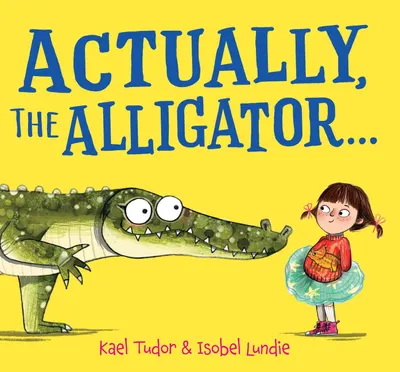 Actually, the Alligator...