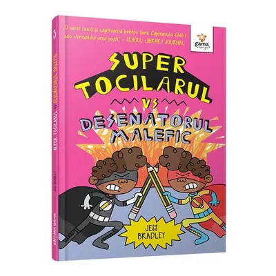 Super Tocilarul vs Desenatorul Malefic (Vol. 4) - Hardcover