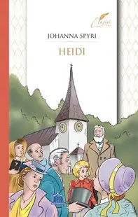 Heidi - Paperback brosat - Johanna Spyri