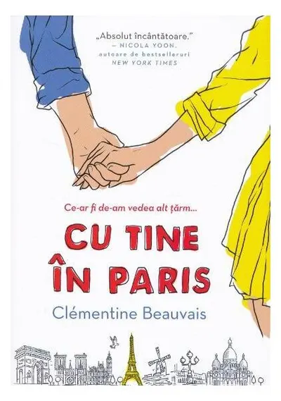 Cu tine în Paris - Paperback brosat - Clementine Beauvais