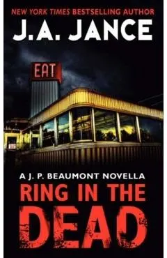 Ring in the Dead: A J. P. Beaumont Novella