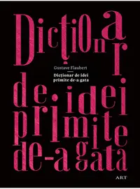 Dictionar de idei primite de-a gata