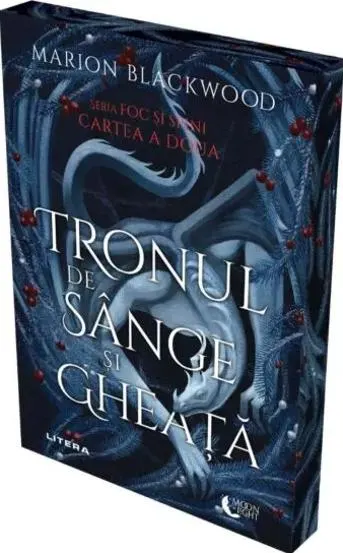 Tronul de sange si gheata. Seria Foc si spini Vol.2