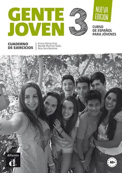 Gente joven 3 Nueva edición. Cuaderno de ejercicios (A2+) - Paperback brosat - Encina Alonso Arija, Matilde Martinez Sallés, Neus Sans Baulenas