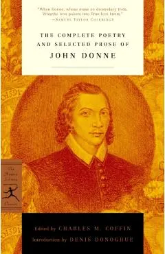 The Complete Poetry and Selected Prose of John Donne