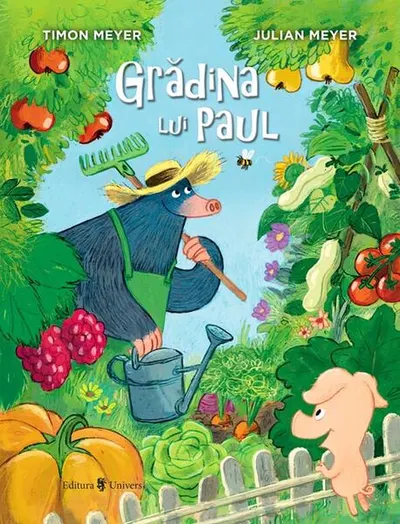 Grădina lui Paul - Hardcover - Timon Meyer