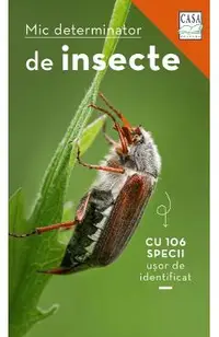 Mic determinator de insecte cu 106 specii usor de identificat