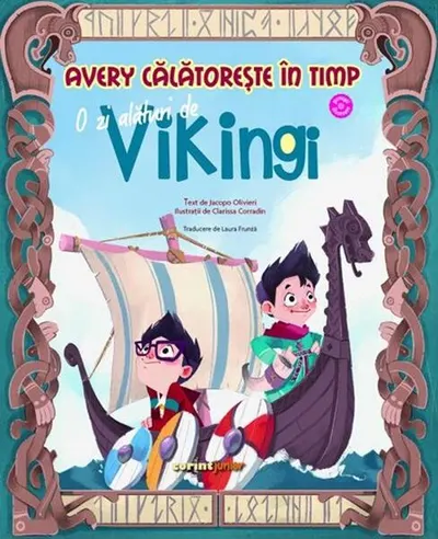 Avery călătorește în timp. O zi alături de vikingi - Hardcover - Jacopo Olivieri