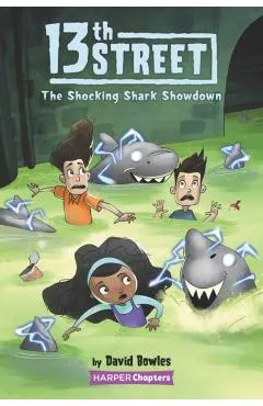 13th Street #4: The Shocking Shark Showdown