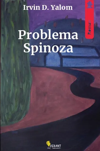 Problema Spinoza - Paperback brosat - Irvin D. Yalom