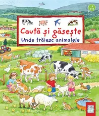 Unde trăiesc animalele - Paperback - Susanne Gernhäuser, Ursula Weller
