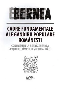 Cadre fundamentale ale gandirii populare romanesti