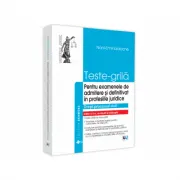 Teste-grila pentru examenele de admitere si definitivat in profesiile juridice. Drept procesual civil - 2021 - Noni