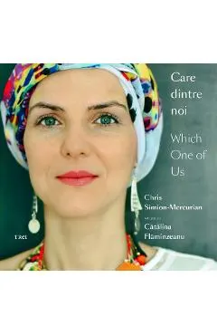 Care dintre noi / Which One of Us