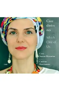 Care dintre noi / Which One of Us