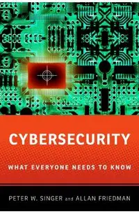 Cybersecurity and Cyberwar