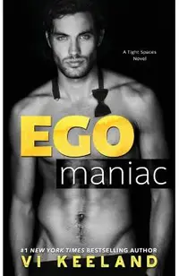 Egomaniac