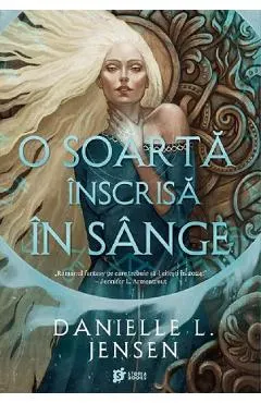 O soarta inscrisa in sange. Seria Saga celor Nesortiti Vol.1
