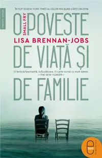 Small Fry. O poveste de viață și de familie (pdf)