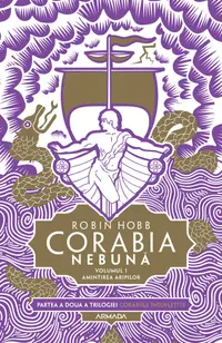 Corabia nebună (seria Corăbiile însuflețite, partea a II-a) (vol. 1): Amintirea aripilor