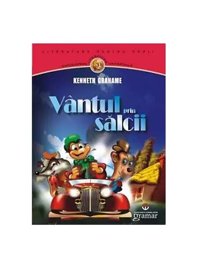 Vântul prin sălcii - Paperback brosat - Kenneth Grahame
